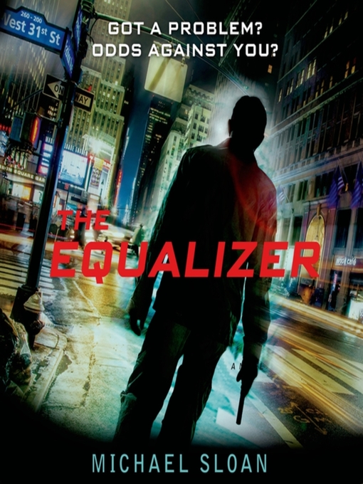 Title details for The Equalizer by Michael Sloan - Wait list